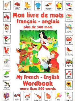 Full Download Mon livre de mots français-anglais / My French-English Wordbook - A. van Gool | ePub