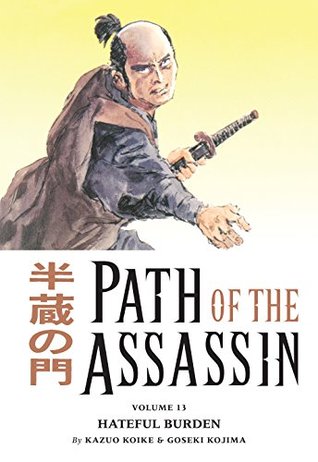 Download Path of the Assassin Volume 13: Hateful Burden - Kazuo Koike | ePub