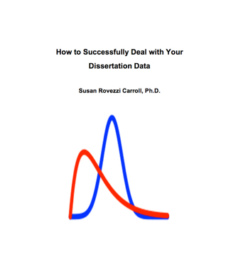 Full Download How to Successfully Deal with Your Dissertation Data - Susan Rovezzi Carroll file in ePub