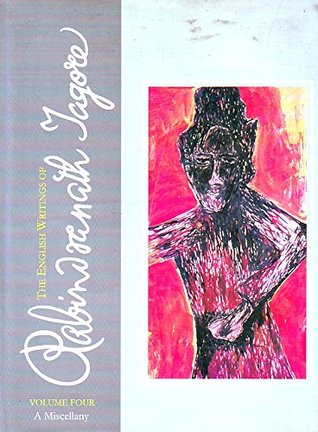 Full Download The English Writings Of Rabindranath Tagore (Vol. 4) - Nityapriya Ghosh file in PDF