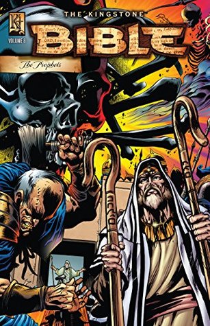 Read Online Kingstone Bible Vol. 8: The Prophets (The Kingston Bible) - Art Ayris file in PDF