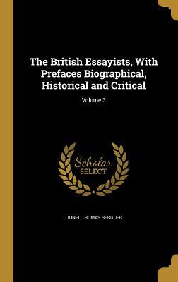 Read The British Essayists, with Prefaces Biographical, Historical and Critical; Volume 3 - Lionel Thomas Berguer | ePub