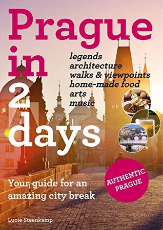 Download Prague in 2 days: Your guide for an amazing city break - Lucie Steenkamp file in ePub