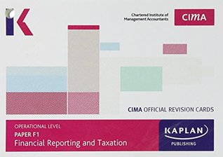 Read CIMA F1Financial Reporting and Taxation - Revision Cards - Kaplan Publishing | PDF