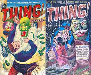 Read Online The Thing. Issues 3 and 4. Weird tales of fantasy and horror. Golden Age Digital Comics Paranormal. - Golden Age Mystery and Supernatural Comics | ePub