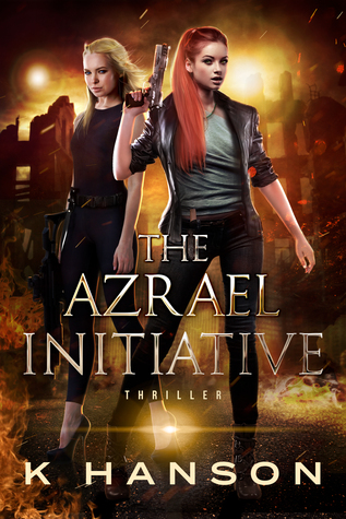 Read Online The Azrael Initiative (Kayla Falk Series, #1) - K. Hanson file in ePub