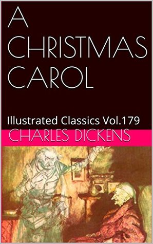 Download A CHRISTMAS CAROL: Illustrated Classics Vol.179 - Charles Dickens | ePub