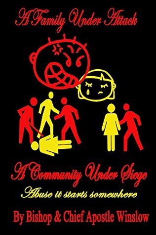 Read A Family Under Attack: A community Under Siege - Howard Winslow Jr. | PDF