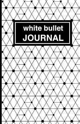 Download White Patterned Bullet Journal: Soft Cover, 5.5 X 8.5 Inch, 200 Pages - J.K. Erdinger | ePub