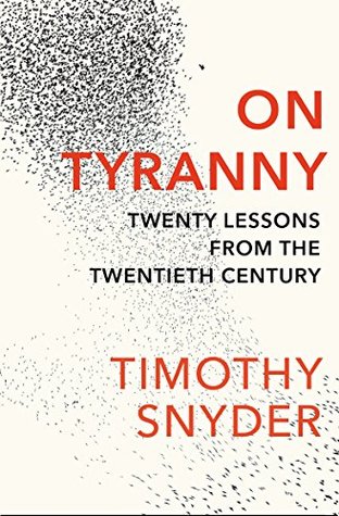 Full Download On Tyranny: Twenty Lessons from the Twentieth Century - Timothy Snyder file in PDF