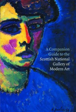 Full Download A Companion Guide to the Scottish Gallery of Modern Art - Patrick Elliott file in PDF