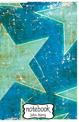 Read Online Notebook Journal Dot-Grid, Graph, Lined, Blank No Lined: Vintage Blue Star: Small Pocket Notebook Journal Diary, 120 Pages, 5.5 X 8.5 (Blank Notebook Journal) -  | PDF
