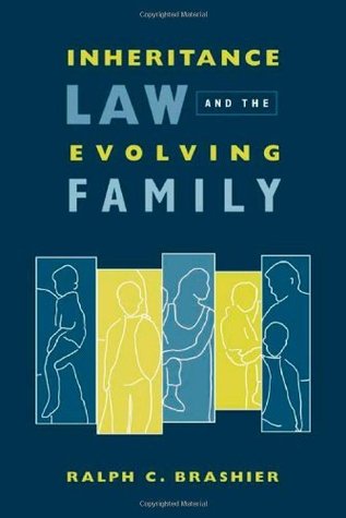 Read Inheritance Law And The Evolving Family (Gender Family And The Law) - Ralph Brashier | PDF