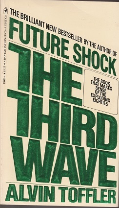 Read Online The Third Wave - The book that makes sense of the exploding eighties - Alvin Toffler | ePub