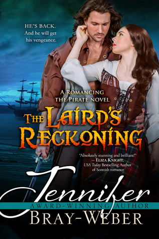 Download The Laird's Reckoning (Romancing the Pirate, #6) - Jennifer Bray-Weber | ePub