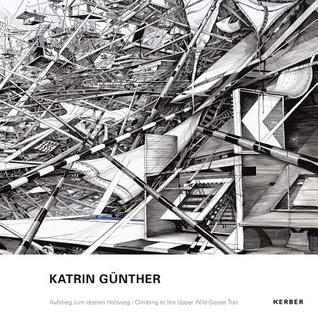 Read Katrin Gunther: Climbing to the Upper Wild-Goose Trail - Katrin Gunther file in ePub