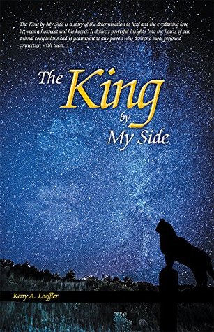 Read Online The King by My Side: A Celebration of Love and Loyalty - Kerry a Loeffler file in ePub