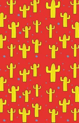 Full Download Bullet Journal: Cute Red Cactus Dotted Grid Notebook (5.5 X 8.5): 130  Pages of Dot Grid Paper with Cool Cactus Cover -  file in ePub