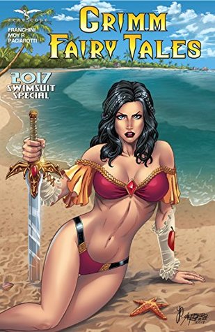 Read Grimm Fairy Tales 2017 Swimsuit Edition (Grimm Fairy Tales (2016-) Book 1) - Dave Franchini file in PDF