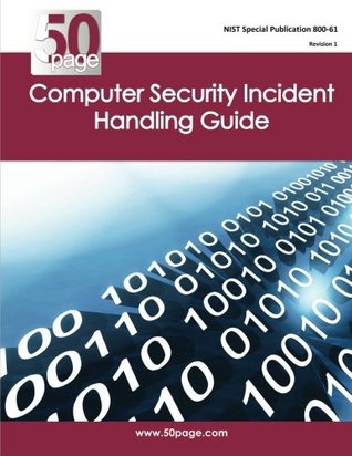 Read Online NIST Special Publication 800-61 Revision 1 Computer Security Incident Handling Guide - NIST | PDF