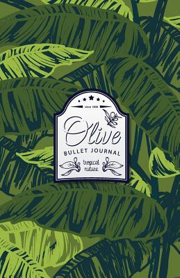 Download Olive Bullet Journal: Tropical Dotted Bullet Journal - 130 Quality Pages (Vol 2) - Bullet Journal for Beginners | ePub