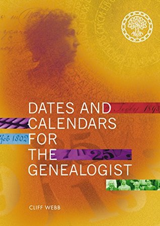 Full Download Dates & Calendars for the Genealogist (My Ancestor Series) - Cliff Webb file in ePub