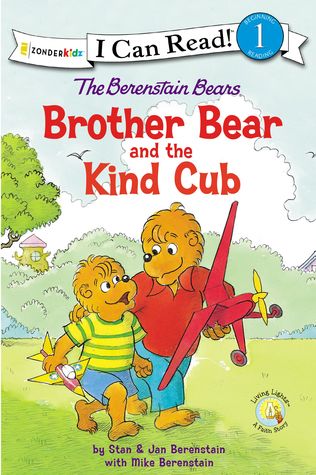 Read The Berenstain Bears Brother Bear and the Kind Cub: Level 1 - Stan Berenstain | ePub