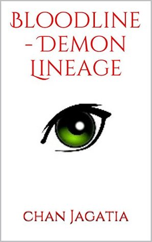 Download Bloodline - Demon Lineage (The Evil Within Me Book 2) - Chan Jagatia | ePub