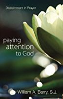 Download Paying Attention to God: Discernment in Prayer - William A. Barry file in ePub
