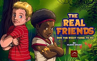 Download The Real Friends: And The Right Thing To do (1 Book 3) - Kilson Spany | PDF