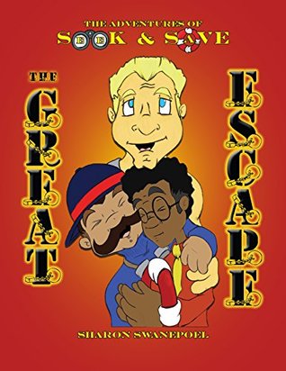 Full Download The Adventures of Seek and Save The Great Escape - Sharon Swanepoel | PDF