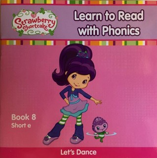 Download Strawberry Shortcake: Let's Dance (Learn to Read with Phonics Book 8) - American Greetings file in ePub