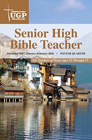 Full Download Senior High Bible Teacher (Christian Life Series) - Union Gospel Press | ePub