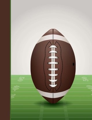 Full Download Composition Notebook: Football College Ruled Lined Pages Book (7.44 x 9.69) -  | ePub