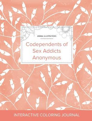 Full Download Adult Coloring Journal: Codependents of Sex Addicts Anonymous (Animal Illustrations, Peach Poppies) - Courtney Wegner file in PDF