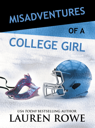 Download Misadventures of a College Girl (Misadventures, #8) - Lauren Rowe | ePub