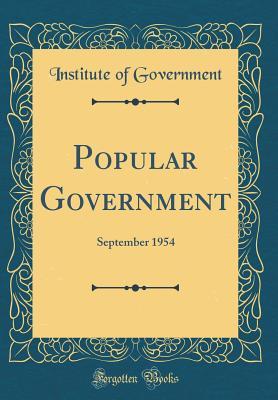 Download Popular Government: September 1954 (Classic Reprint) - Institute of Government | ePub