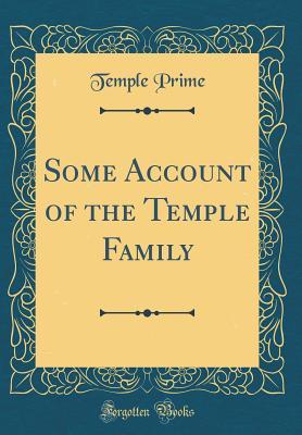 Read Some Account of the Temple Family (Classic Reprint) - Temple Prime | PDF