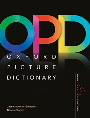 Full Download Oxford Picture Dictionary: Third Canadian Edition - Jayme Adelson-Goldstein file in ePub