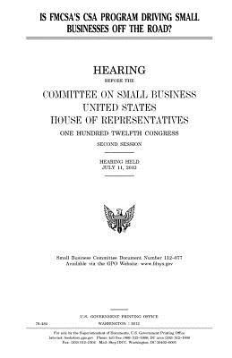 Read Is Fmcsa's CSA Program Driving Small Businesses Off the Road? - U.S. Congress | ePub
