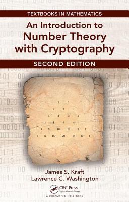 Read Online An Introduction to Number Theory with Cryptography - James R Kraft | ePub