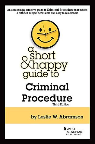 Read A Short & Happy Guide to Criminal Procedure (Short & Happy Guides) - Leslie Abramson | ePub