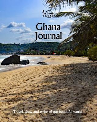 Download Ghana Journal: Travel and Write of Our Beautiful World - Amit Offir | ePub