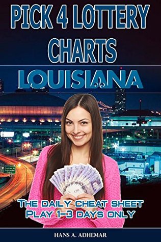 Read Pick 4 Lottery Charts - Louisiana: The Daily Cheat Sheet (Play 1-3 days only) - Hans A. Adhemar file in PDF