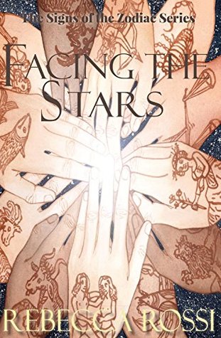Read Online Facing the Stars (The signs of the zodiac series Book 2) - Rebecca Rossi file in ePub