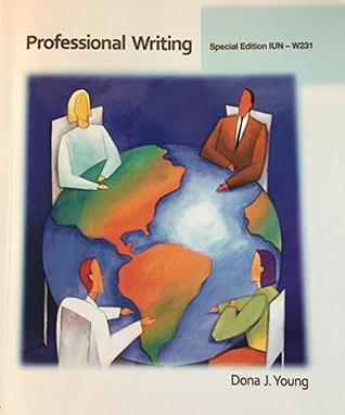 Download Professional Writing, Indiana University Northwest W231 - Dona Young | PDF
