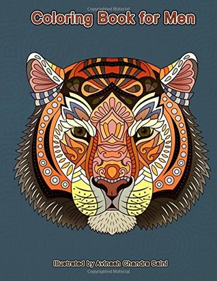 Read Online Coloring Book For Men: Masculine Coloring Designs (Creative and Unique Coloring Books for Adults) (Volume 27) - Mindful Coloring Books file in PDF