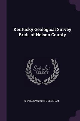 Read Kentucky Geological Survey Brids of Nelson County - Charles Wickliffe Beckham file in ePub