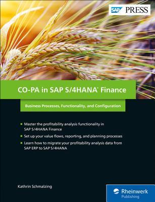 Read Co-Pa in SAP S/4hana Finance: Business Processes, Functionality, and Configuration - Kathrin Schmalzing | ePub