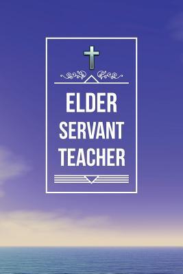 Download Elder Servant Teacher: Elder Appreciation Gifts, Blank Journal with Inspirational Bible Quotes on Cover and Inside - Joyful Blessings Gifts | PDF